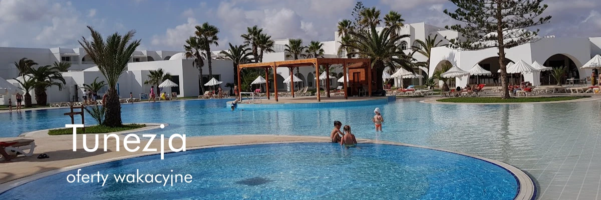Wczasy w Tunezji z biurem podróży MAX