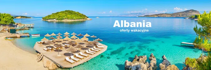 Wakacje w Albania