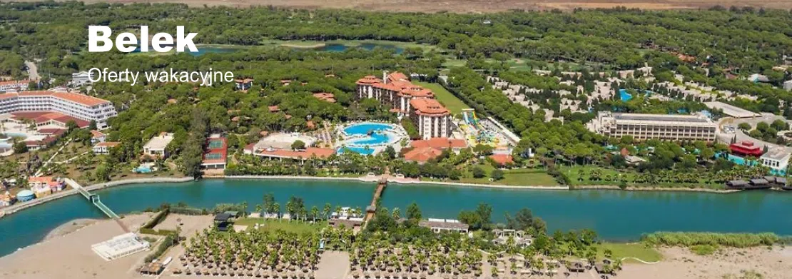 Wakacje w Belek