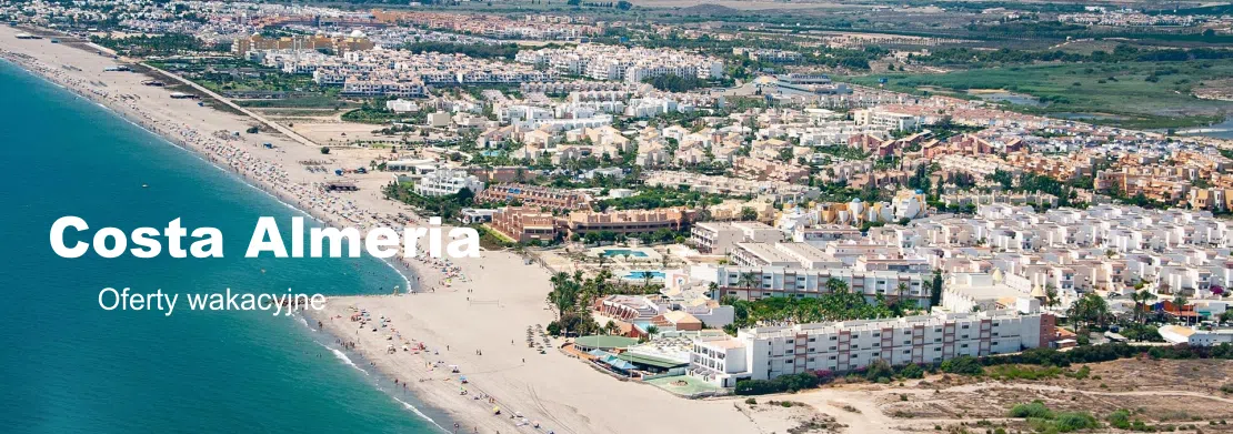 Wakacje w Costa Almeria