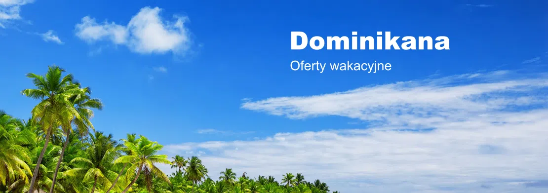 Wakacje w Dominikana