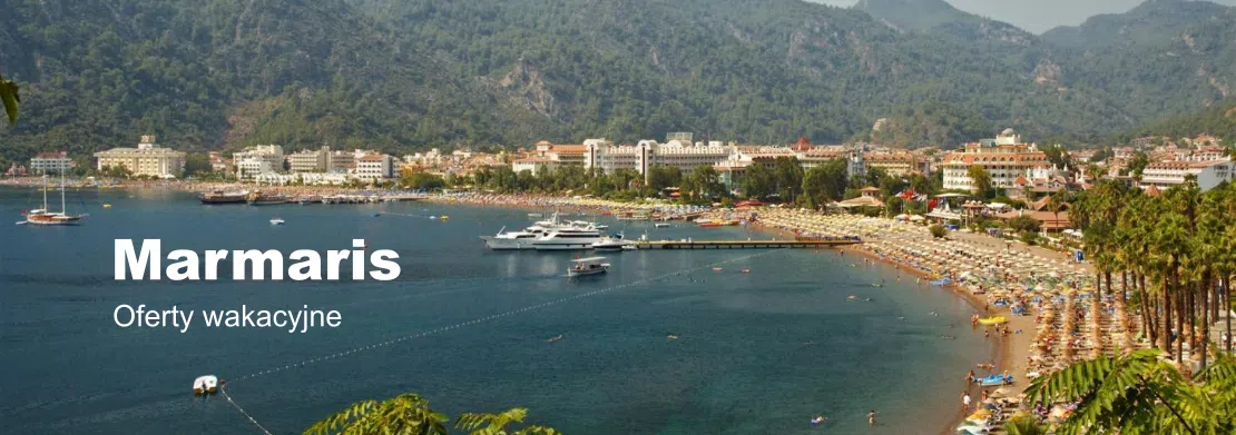 Wakacje w Marmaris