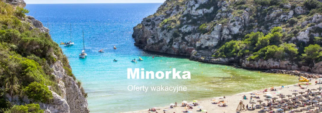 Wakacje w Minorka
