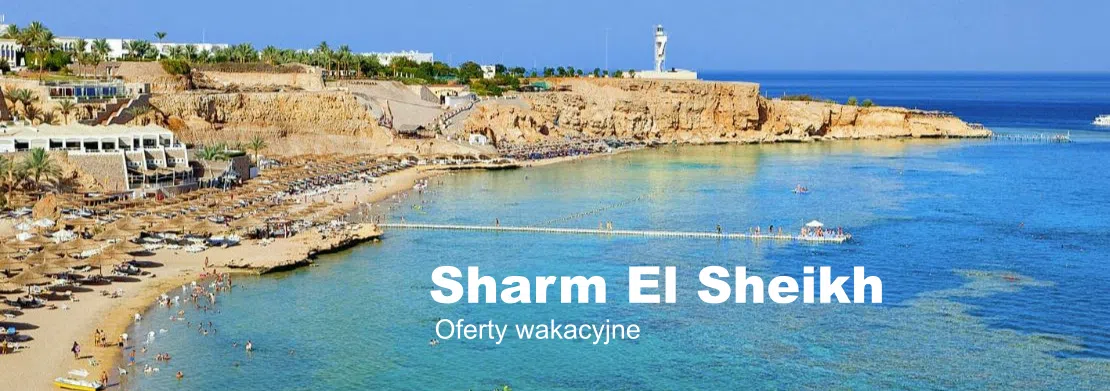 Wakacje w Sharm El Sheikh